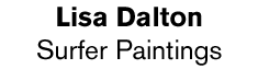 Lisa Dalton - Surfer Paintings